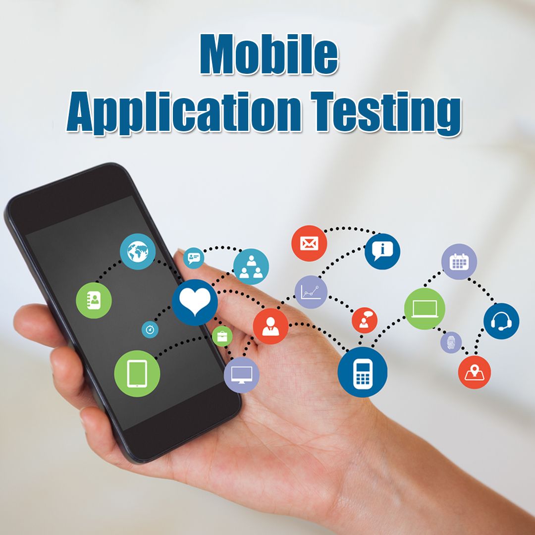 Mobile Application Testing